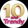 10_and_trendy